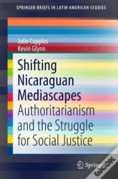 Shifting Nicaraguan Mediascapes