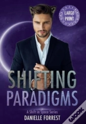 Shifting Paradigms