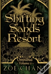 Shifting Sands Resort Omnibus Volume 2