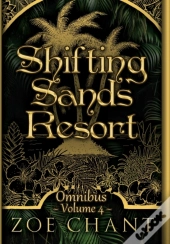 Shifting Sands Resort Omnibus Volume 4