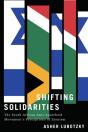 Shifting Solidarities - Preview
