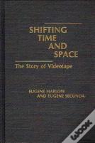 Shifting Time And Space