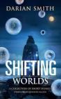 Shifting Worlds - Preview