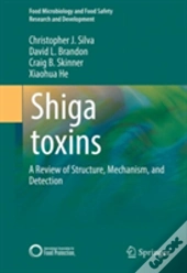 Shiga Toxins