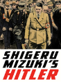 Shigeru Mizuki'S Hitler - Preview
