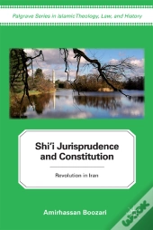 Shi'I Jurisprudence And Constitution