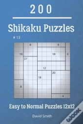 Shikaku Puzzles - 200 Easy To Normal Puzzles 12x12 Vol.13