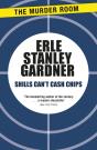 Shills Can'T Cash Chips - Preview