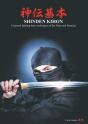 Shinden Kihon. Unarmed Fighting Basic Techniques Of The Ninja And Samurai - Preview
