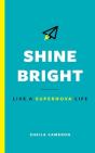 Shine Bright - Preview
