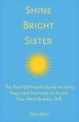 Shine Bright Sister - Preview