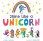 Shine Like A Unicorn - Preview