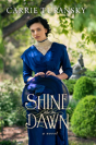 Shine Like The Dawn - Preview