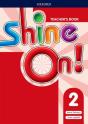 Shine On!: Level 2: Teacher'S Book With Class Audio Cds - Preview