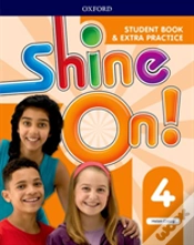 Capa do artigo Shine On!: Level 4: Student Book With Extra Practice