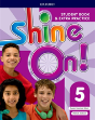 Shine On!: Level 5: Student Book With Extra Practice - Preview