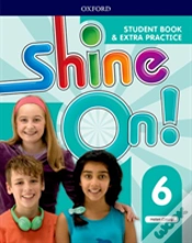 Capa do artigo Shine On!: Level 6: Student Book With Extra Practice