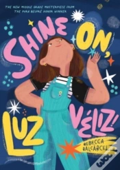 Capa do artigo Shine On, Luz Veliz!