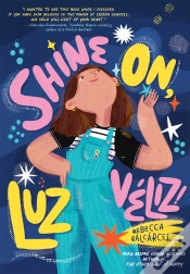 Capa do artigo Shine On, Luz Veliz!