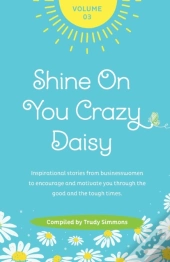 Shine On You Crazy Daisy - Volume 3