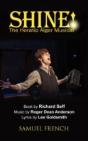 Shine!: The Horatio Alger Musical - Preview