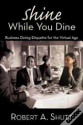 Shine While You Dine