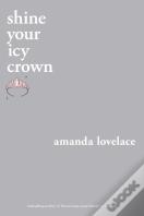 Shine Your Icy Crown