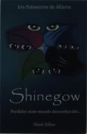 Shinegow