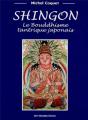 Shingon - Le Bouddhisme Tantrique Japonais - Preview