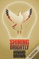 Shining Brightly