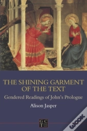 Shining Garment Of The Text