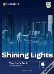 Shining Lights Level 6 Teacher's Book with Digital Pack