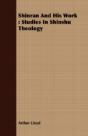 Shinran And His Work : Studies In Shinsh - Preview
