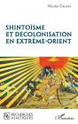 Shintoisme Et Décolonisation En Extrême-Orient - Preview