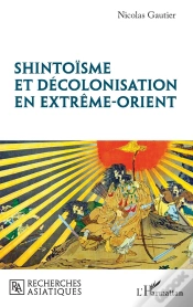 Capa do artigo Shintoisme Et Décolonisation En Extrême-Orient