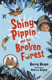 Capa do artigo Shiny Pippin And The Broken Forest