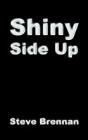 Shiny Side Up - Preview