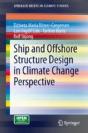 Ship And Offshore Structure Design In Climate Change Perspective - Preview