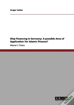 Capa do artigo Ship Financing In Germany: A Possible Area Of Application For Islamic Finance?