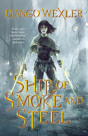 Ship Of Smoke & Steel - Preview