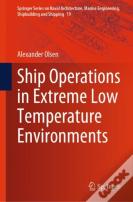 Ship Operations In Extreme Low Temperature Environments