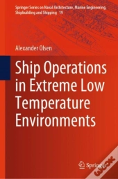 Ship Operations In Extreme Low Temperature Environments