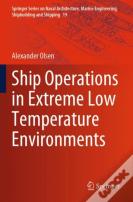 Ship Operations In Extreme Low Temperature Environments