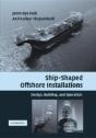 Ship-Shaped Offshore Installations - Preview