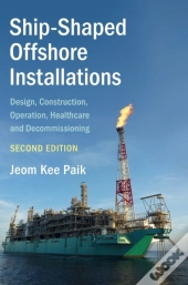 Ship-Shaped Offshore Installations