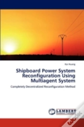 Capa do artigo Shipboard Power System Reconfiguration Using Multiagent System
