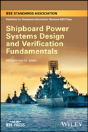 Shipboard Power Systems Design And Verification Fundamentals - Preview