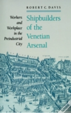 Capa do artigo Shipbuilders Of The Venetian Arsenal