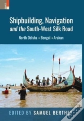 Shipbuilding, Navigation And The South-W