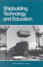 Shipbuilding Technology And Education - Preview